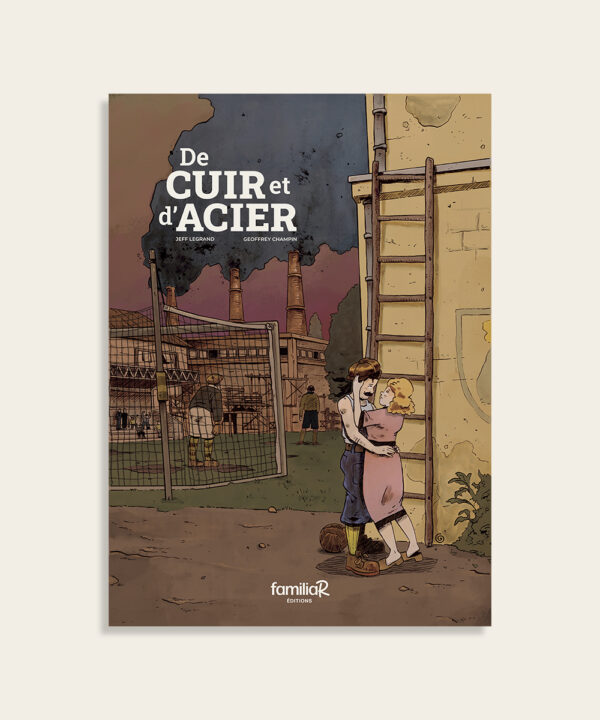 De cuir et d'acier